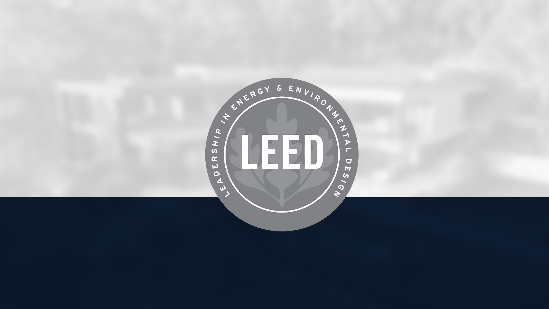 Certificação LEED: Como ela se destaca na arquitetura